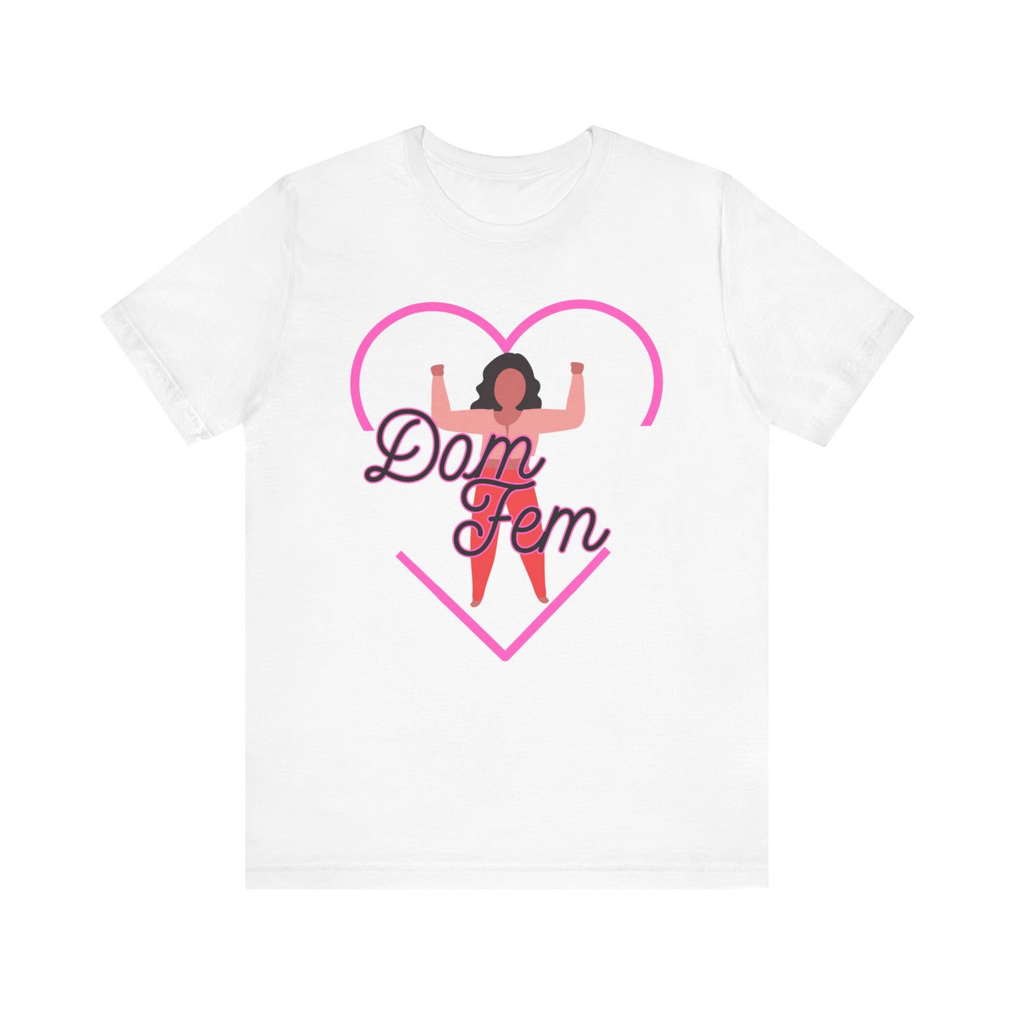 Dom Fem Pride Shirt